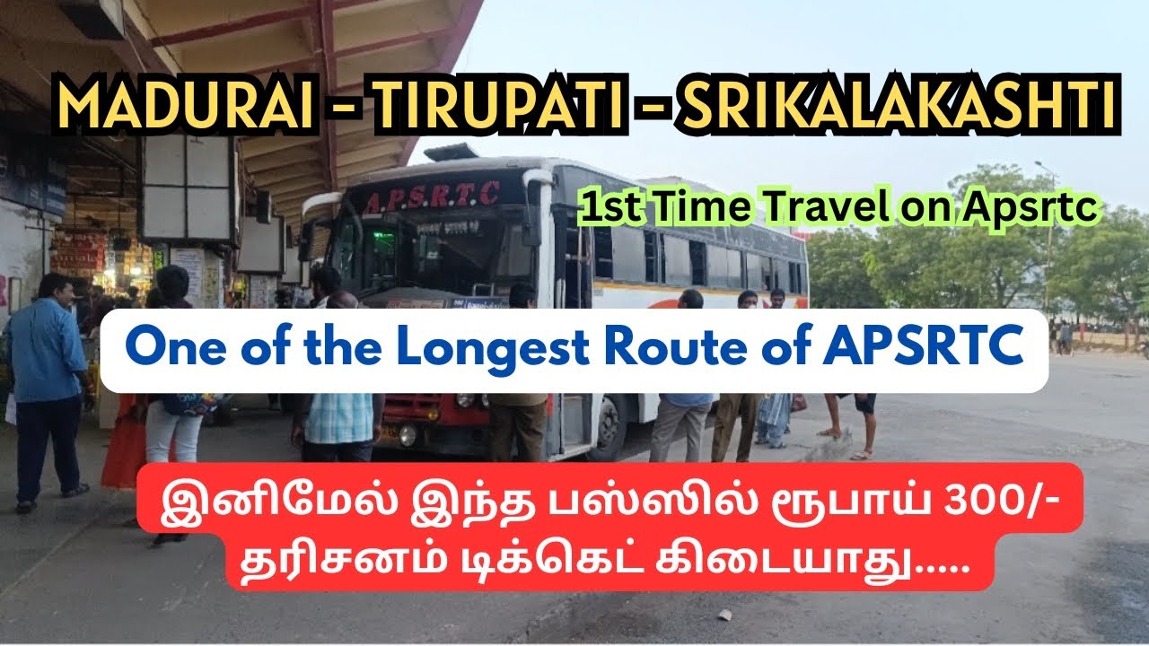 💥Madurai to Tirupati APSRTC Bus Travel | One of the longest Route |@TravellingTrends20 #travel