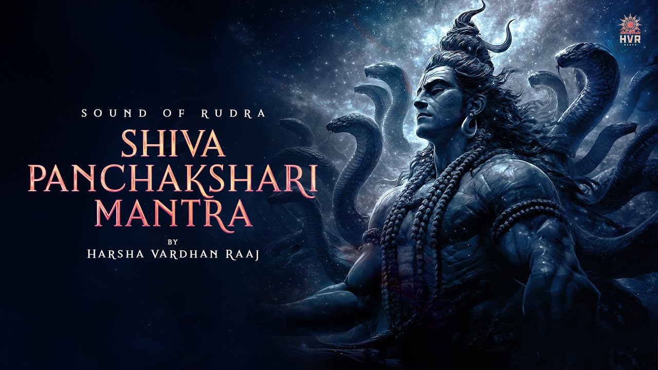 Sound of Rudra | Shiva Panchakshari Mantra | Divine Shiva Mantra | Harsha Vardhan Raaj | HVR Beats