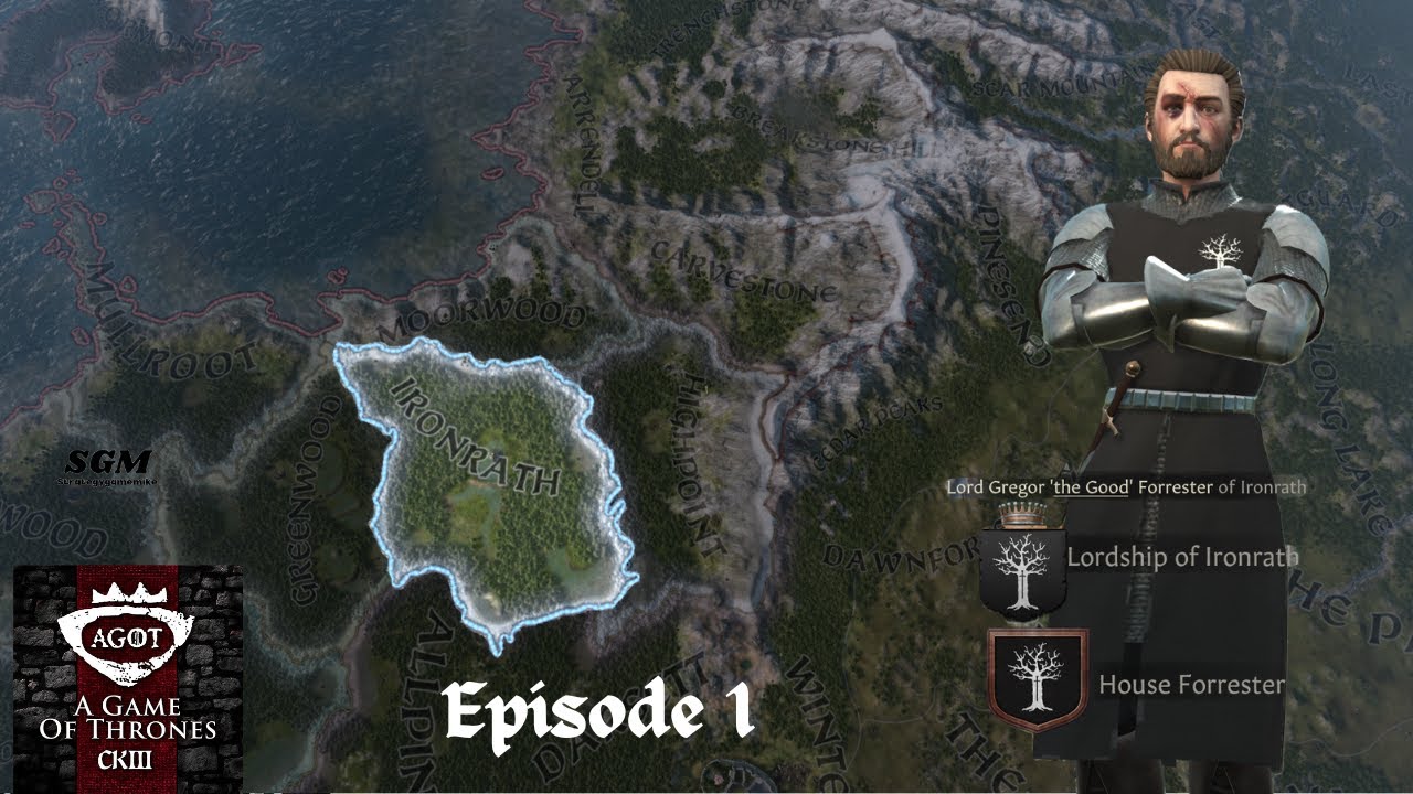 Iron From Ice - House Forrester| Ep. 1 | A Game of Thrones &ndash; A CK3 Mod