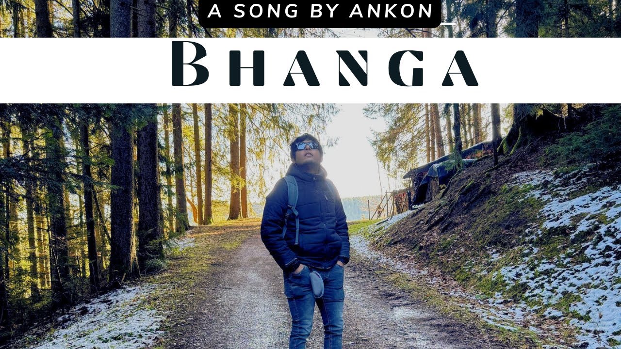 Bhanga &ndash; Official Music Video | Ankon | ভাঙা