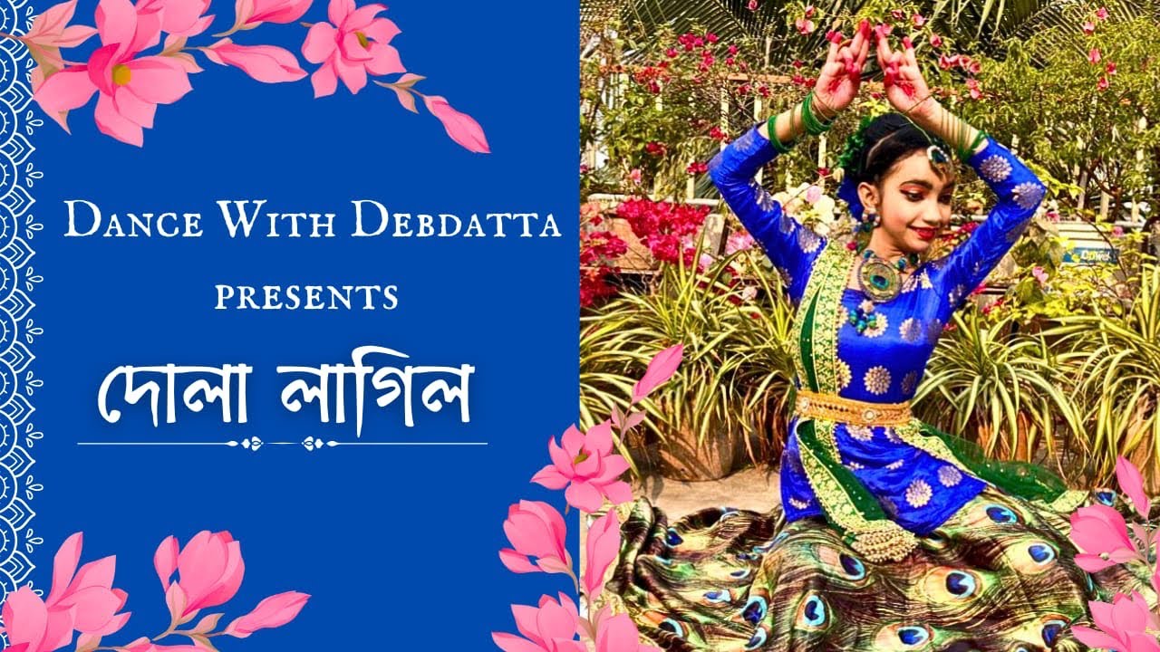 Nazrul Nritya || Dola Lagilo || Covered By Debdatta || Holi Special Dance ||
