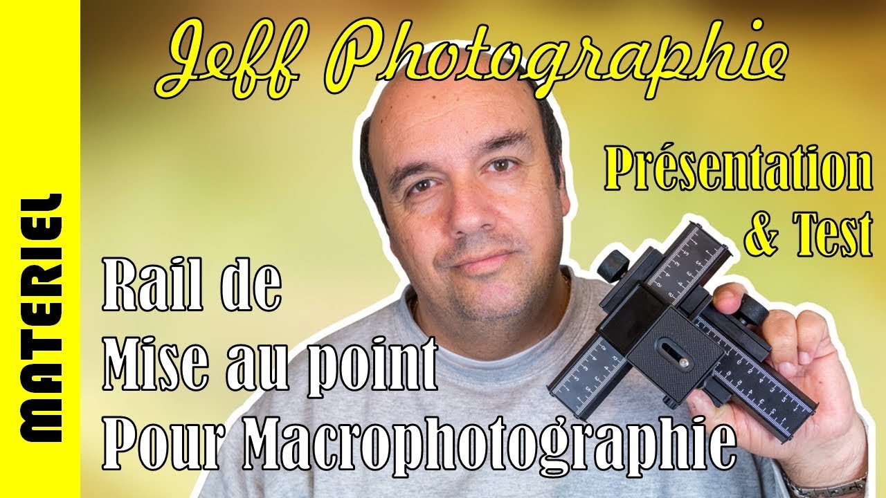 Matériel - Rail de mise au point pour macrophotographie - Episode n°188