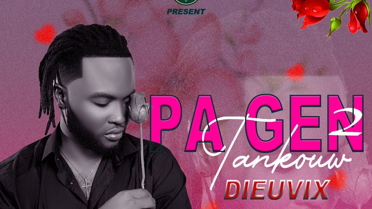 DIEUVIX-PAGEN 2 TANKOUW (Lyrics Vidéo)