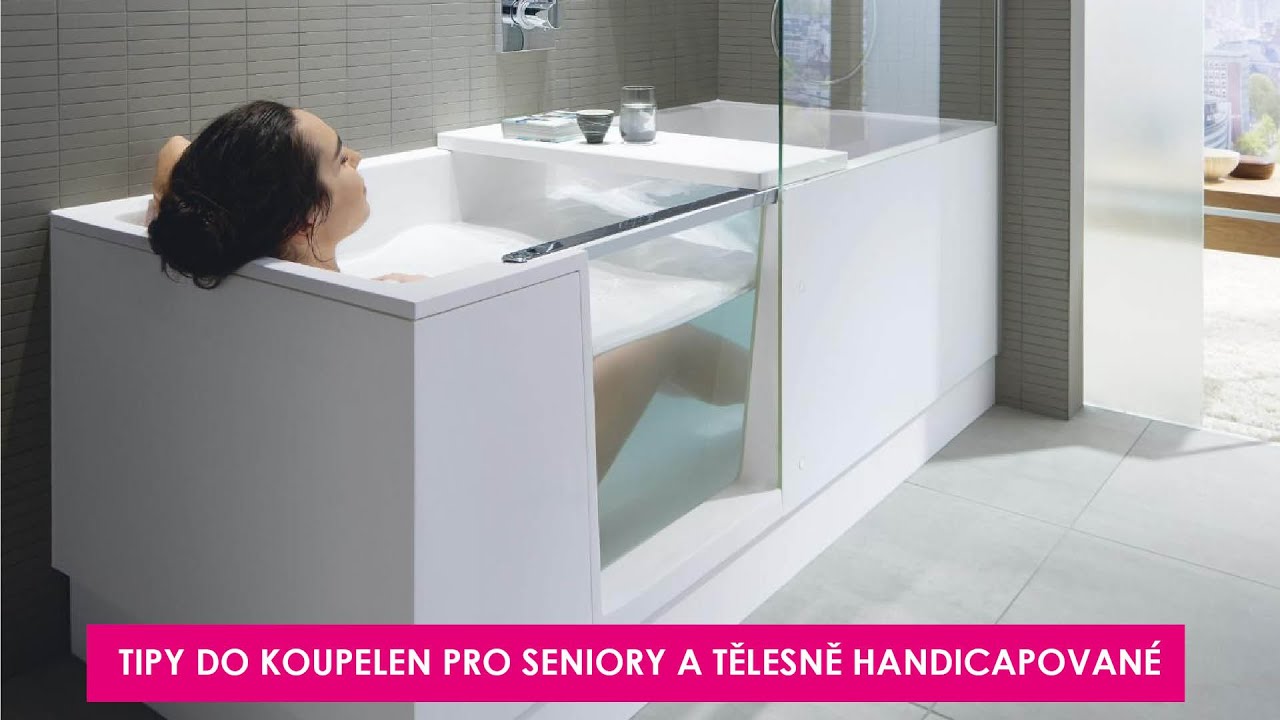 Tipy do koupelen pro seniory a tělesně handicapovan&eacute;