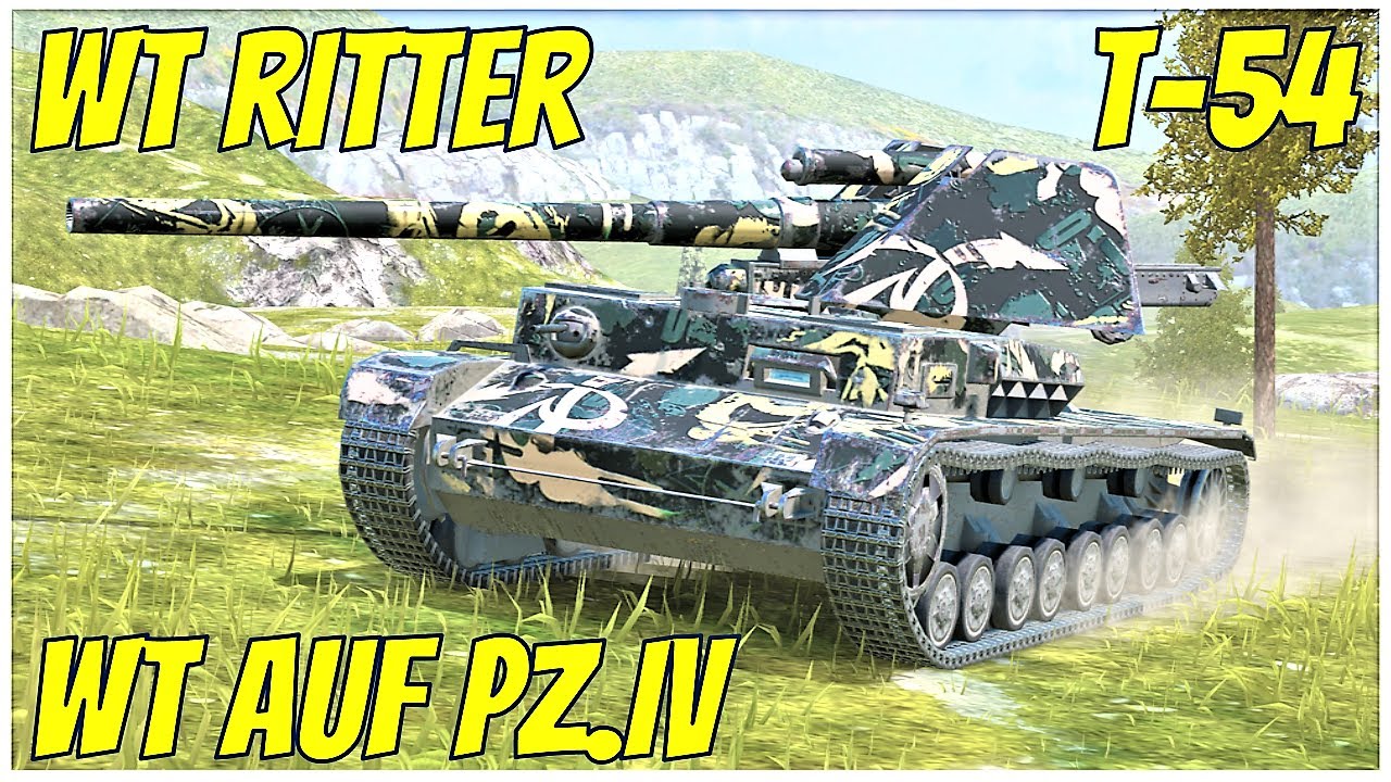 T-54, WT auf Pz.IV & WT Ritter ● WoT Blitz