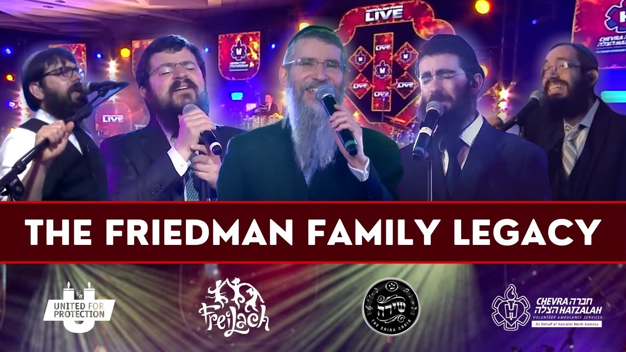 The Friedman Family Legacy – Avremel, Benny, Eli Marcus & 8th Day | Freilach & Shira - Hatzalah-Thon