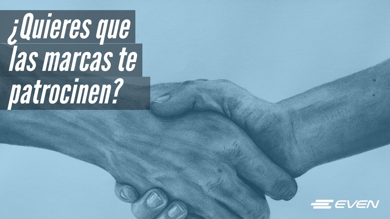 ¿Cómo conseguir un patrocinio? | #byEVEN