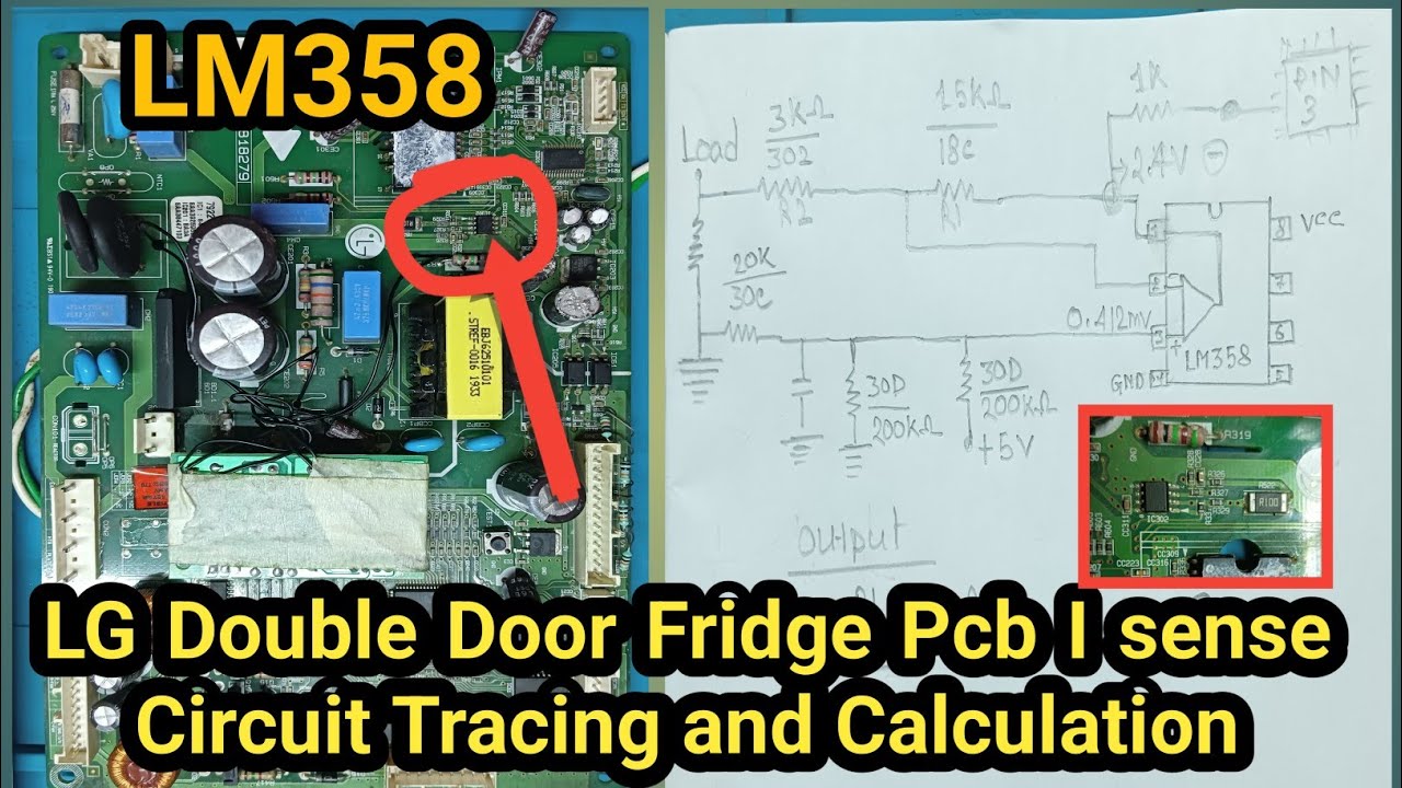 LG Double Door Fridge Pcb I sense Circuit Tracing and Calculation