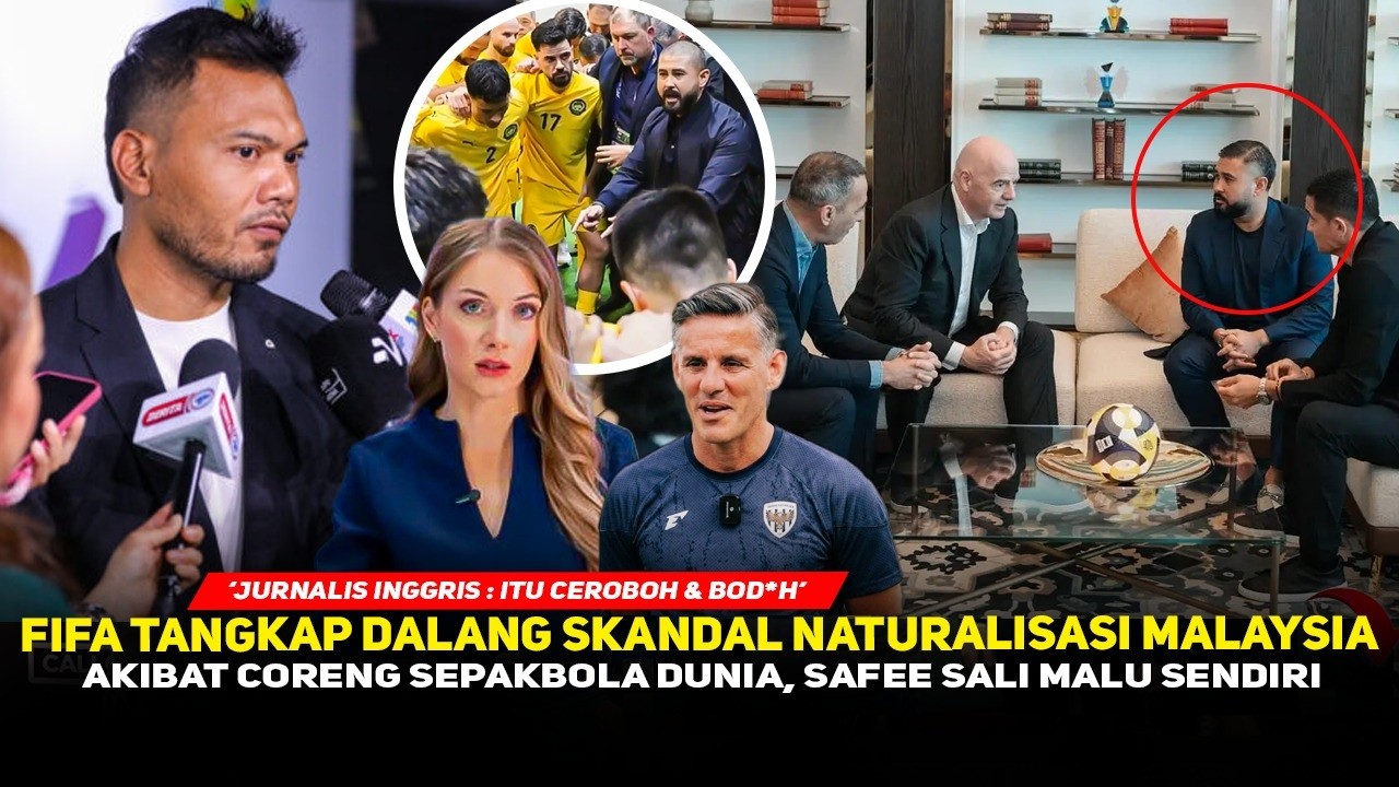 TMJ DITANGKAP, MALAYSIA BUBAR! FIFA gelar penyelidikan baru, Jurnalis Eropa desak AFC tambah sanksi