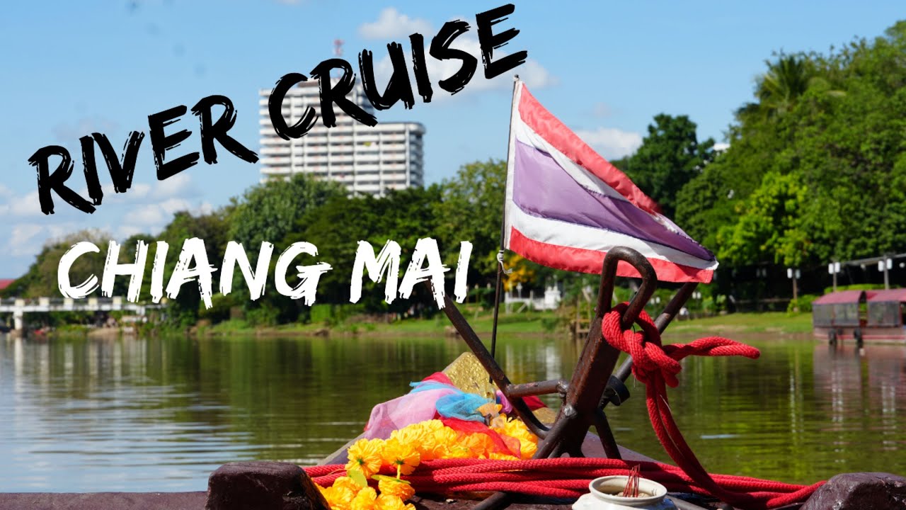 Mai Ping River Cruise - Chiang Mai- 4K