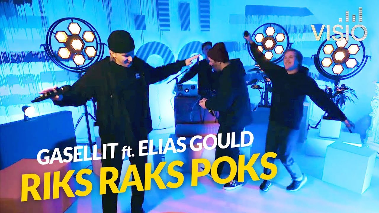 Gasellit feat. Elias Gould - Riks Raks Poks / Visio Live