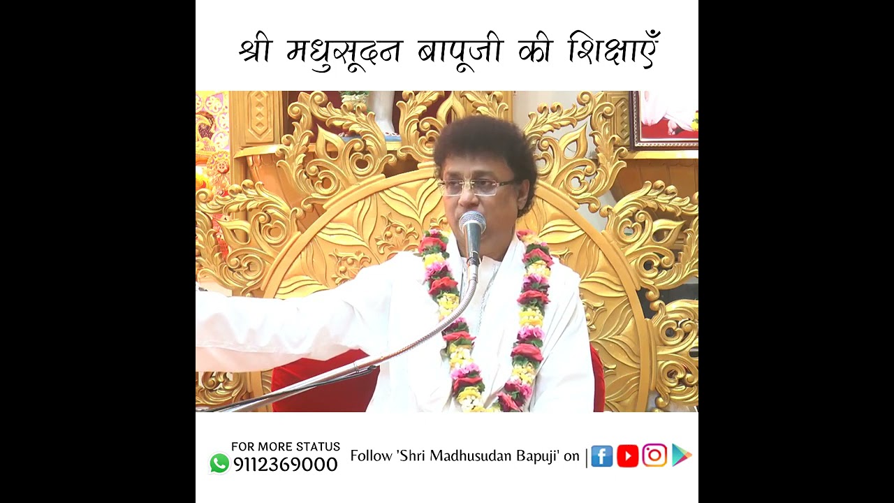 Shree Madhusudan Bapujis Short Whatsapp Status Video on 11.8.21