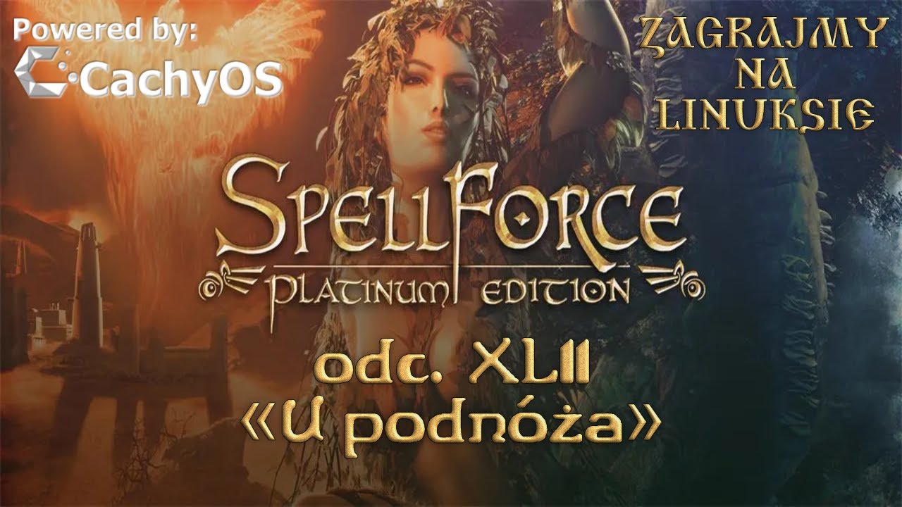 ZnL: Spellforce Zakon Świtu odc. 42 
