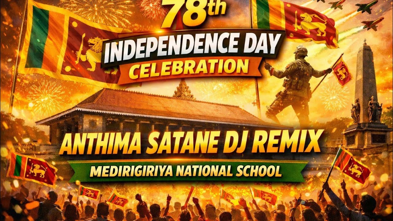 Medirigiriya national school 78 independence day celebration 