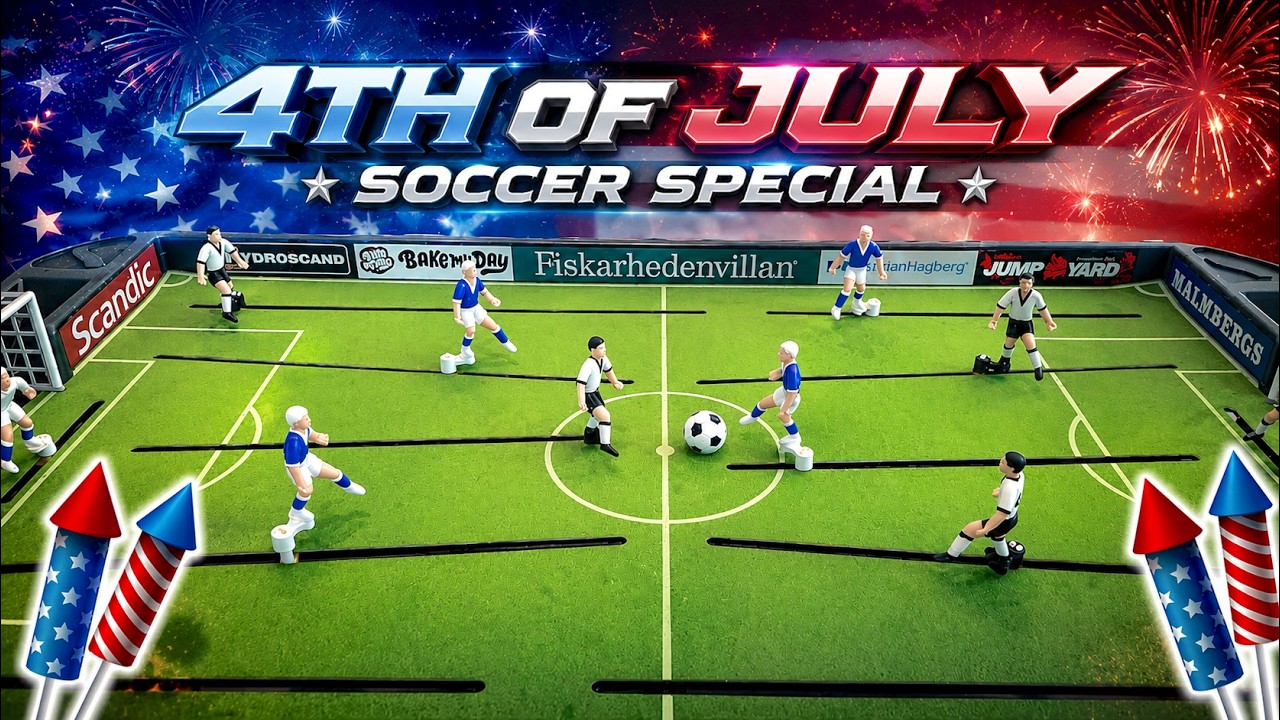 🇺🇸 4th of July Tabletop Soccer Spectacular!