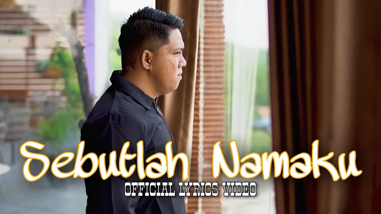 Hendras Laros - Sebutlah Namaku (Official Lyrics Video)