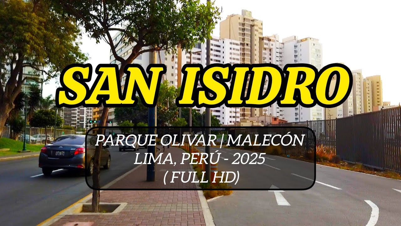 CAMINANDO POR LAS CALLES DE SAN ISIDRO (TARDE/NOCHE) LIMA - PER&Uacute; 2025| WALKING TOUR FULL HD