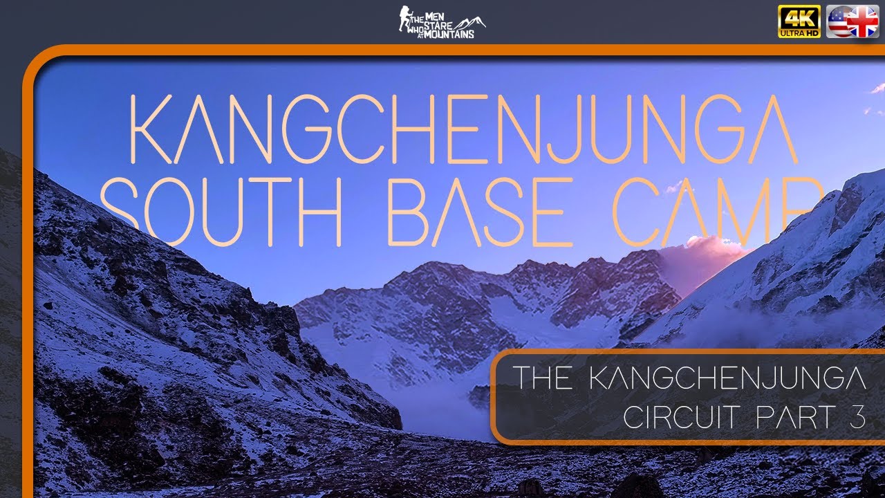 Kangchenjunga South Base Camp - The Kangchenjunga Circuit: Part 3 | Nepal 4K