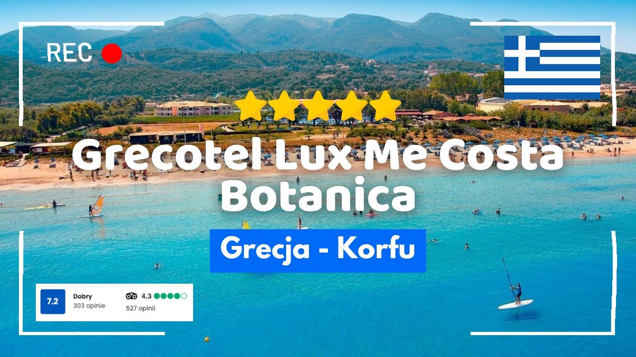 🇬🇷 Grecotel Lux Me Costa Botanica 5* &ndash; recenzja hotelu z aquaparkiem i plażą | Korfu, Grecja