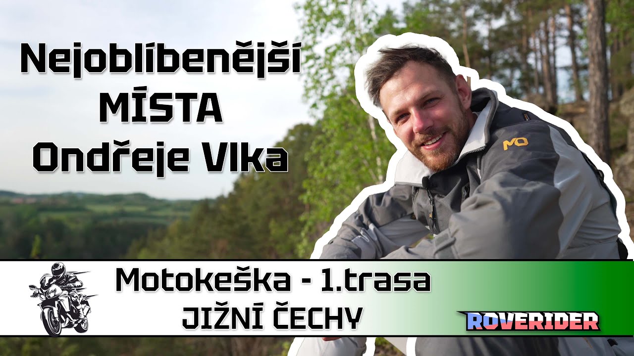Ondra Vlk a jeho tipy na výlety v jeho rodném kraji. Motokeška a jižní Čechy.