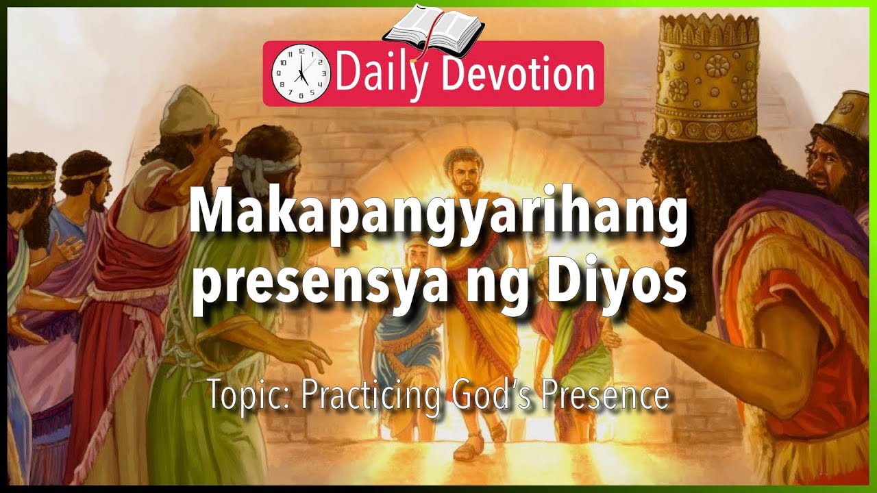August 12: Daniel 3:25 - Experiencing the Presence of God - 365 Bible Verses Everyone Should Know