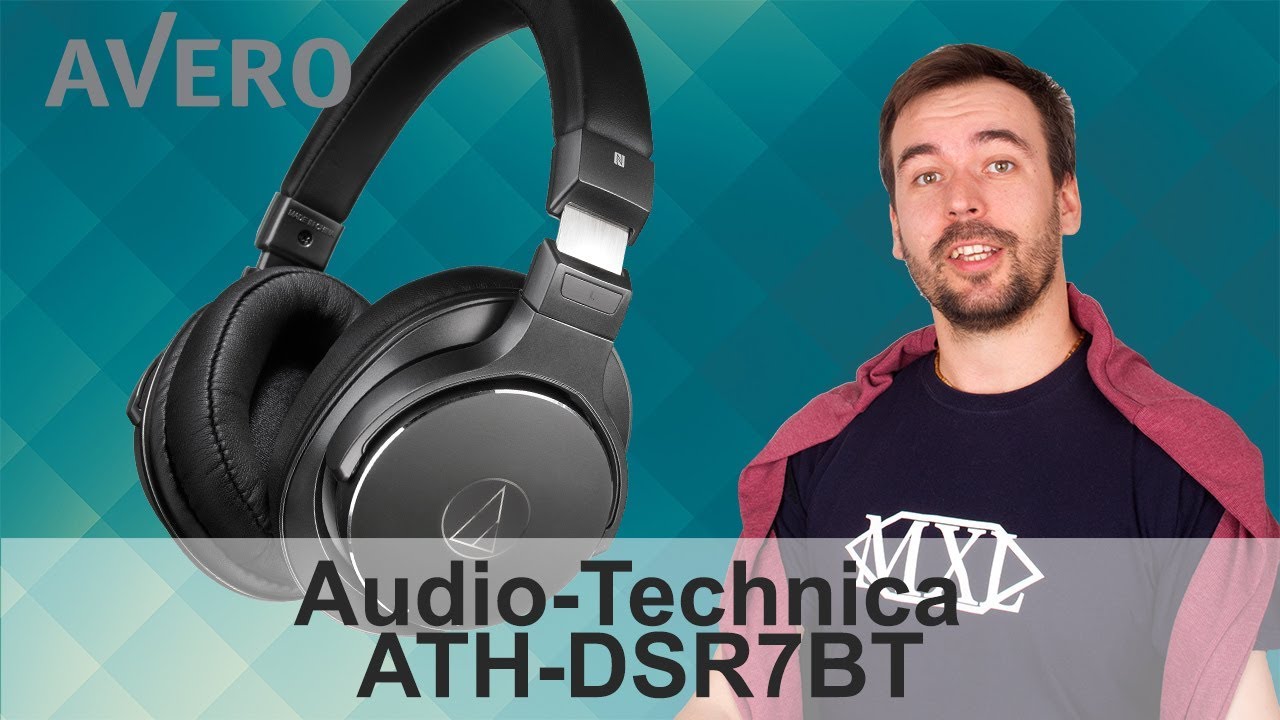 Обзор наушников Audio-Technica ATH DSR7BT И ATH DSR9BT ✓ Беспроводной Hi-Res