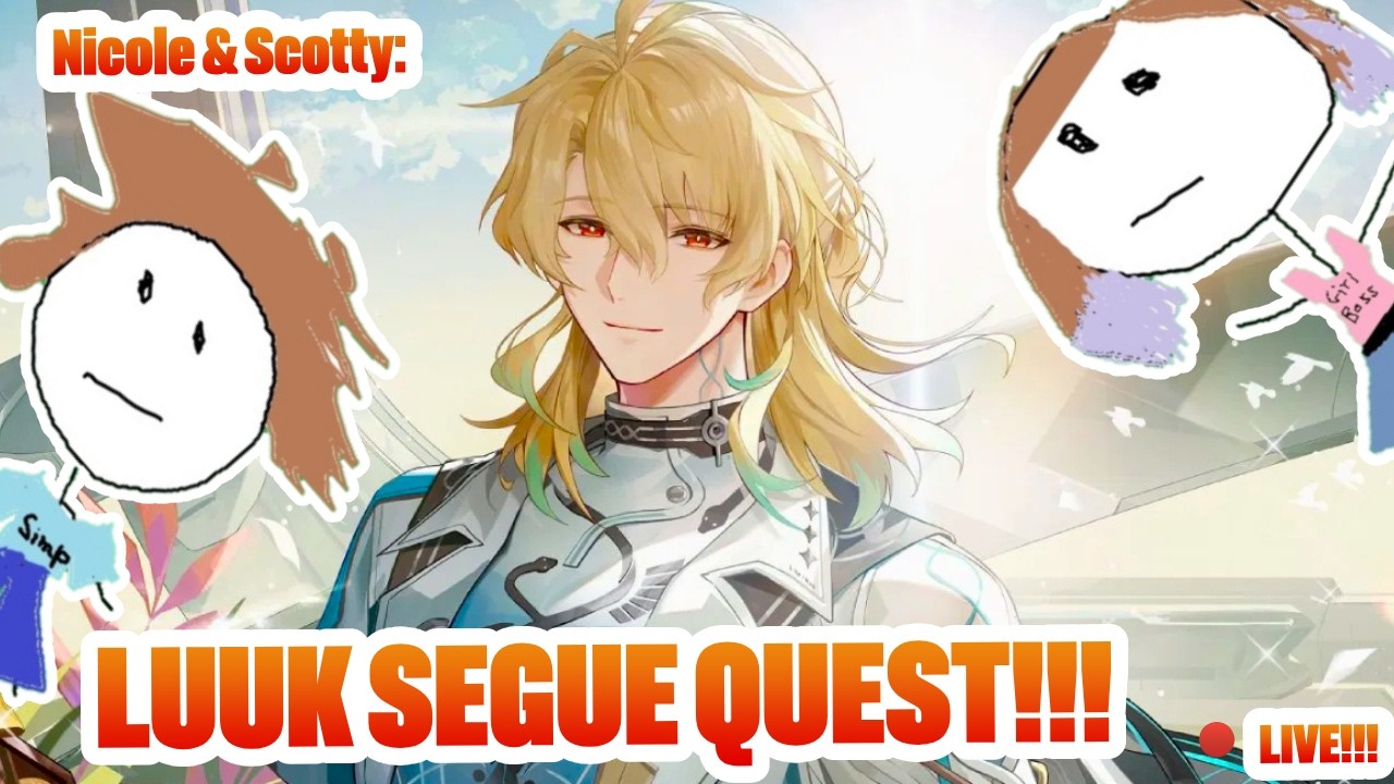 🔴LIVE! WUWA 3.1 LUUK SEGUE QUEST REACTION!!!!! LET'S GO SEE OUR MAN!!!!! | Wuthering Waves