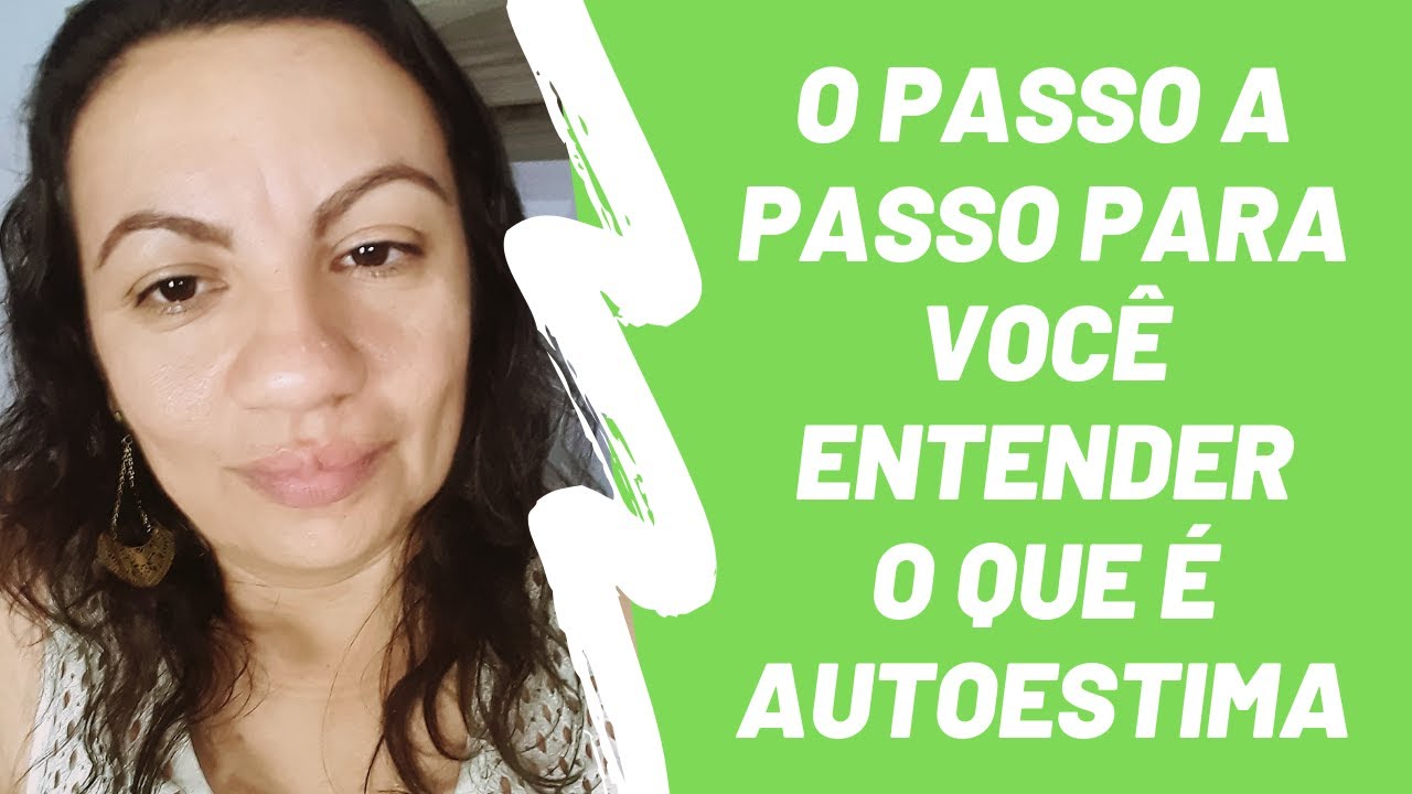 O que é autoestima?