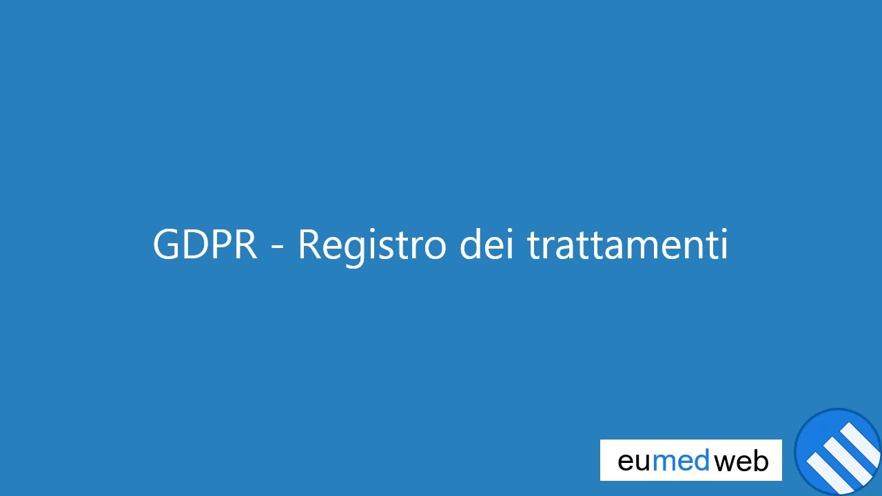 Eumed: GDPR - Registro dei trattamenti
