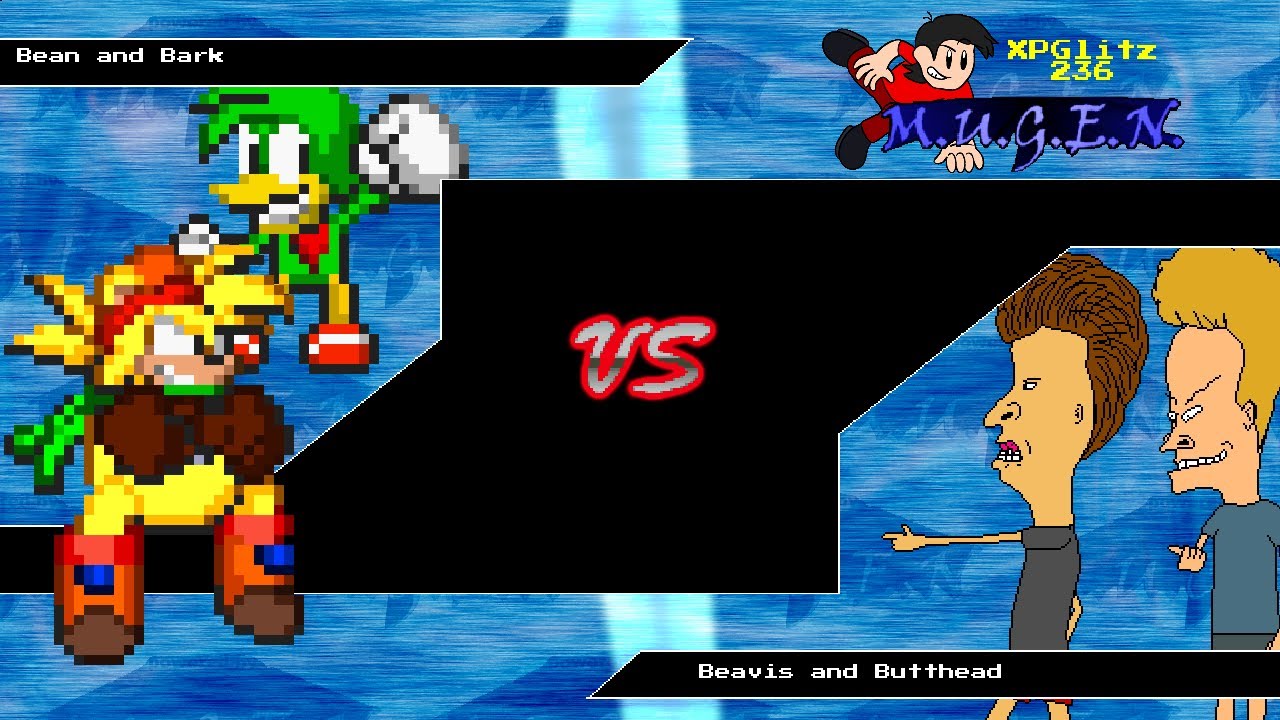 MUGEN Bean and Bark vs Beavis and Butthead