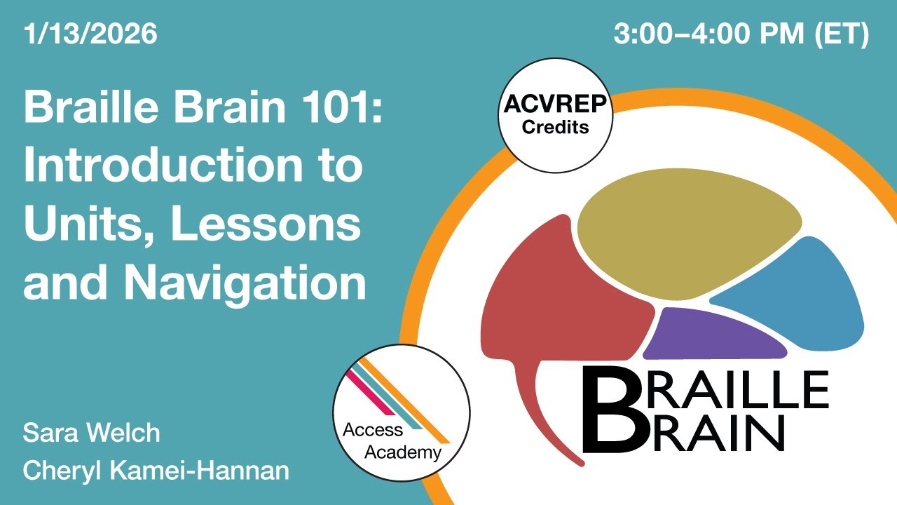 Braille Brain 101: Introduction to Units, Lessons and Navigation