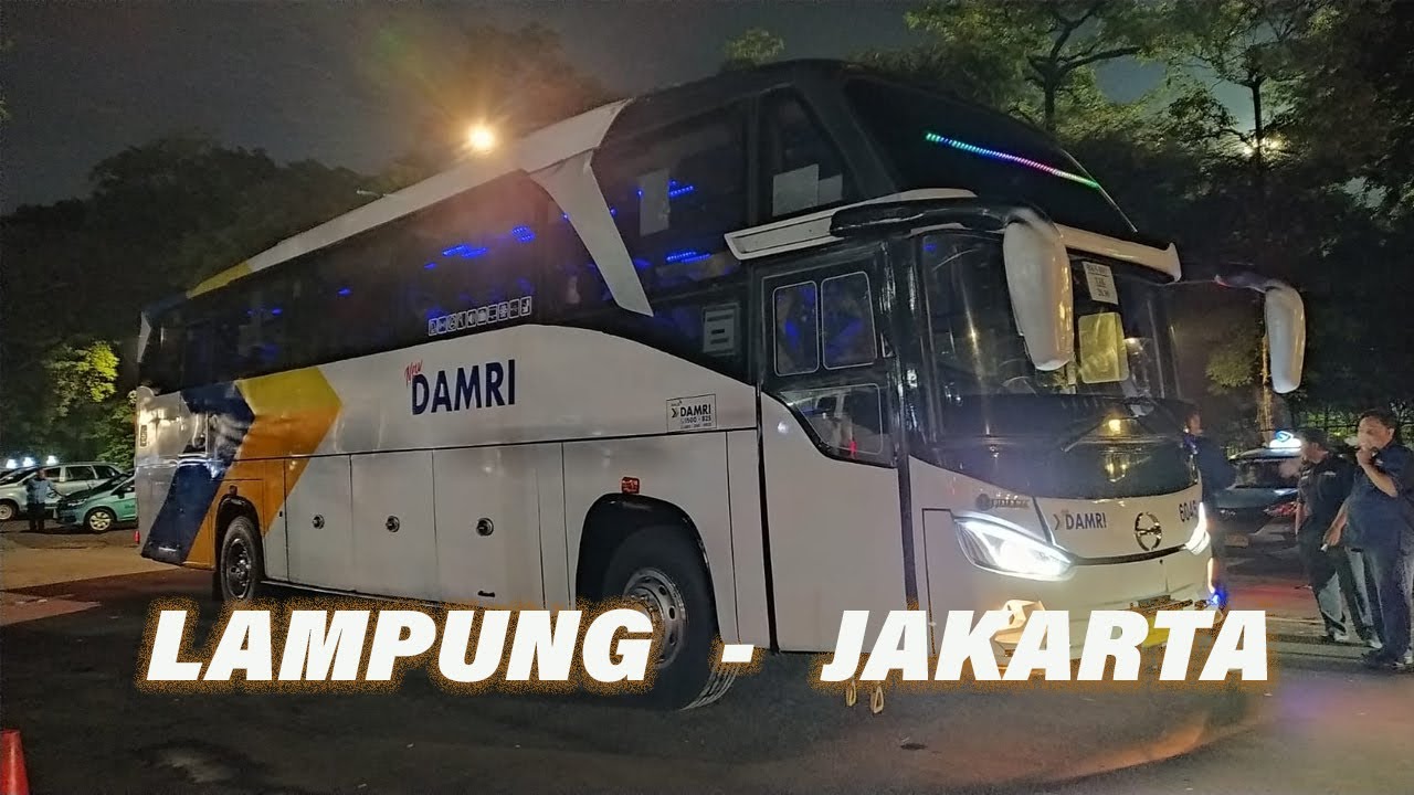 Naik Damri Keberangkatan Malam | Lampung - Jakarta