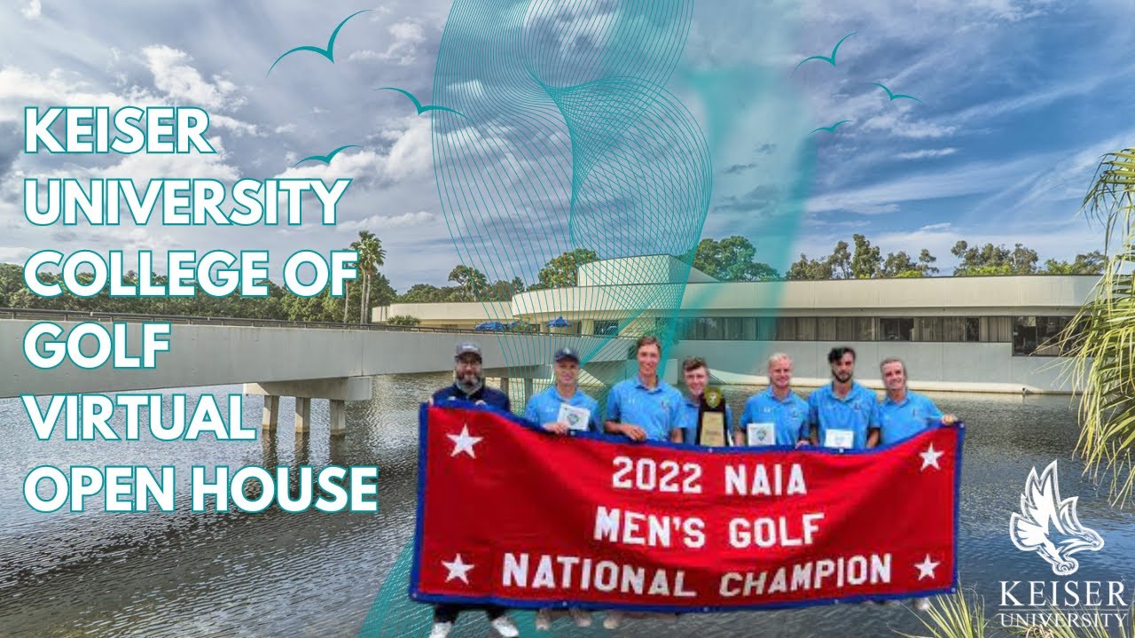 Keiser University College of Golf Virtual Open House
