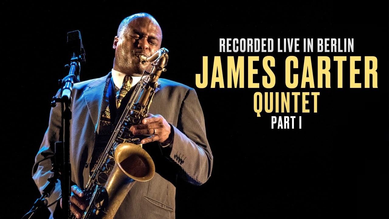 JAMES CARTER QUINTET | Satish Robertson | Gerard Gibbs | Hilliard Greene | Elmar Frey