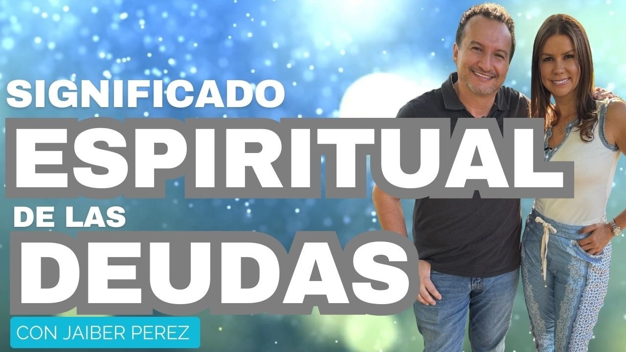 Deudas y Espiritualidad - Lo que Nadie te Ha Contado! | Diana Alvarez & Jaiber Perez