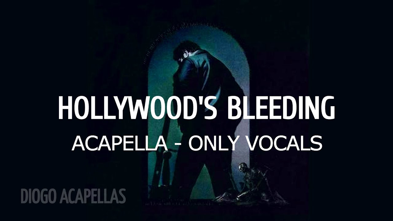 Post Malone - Hollywood's Bleeding (HQ Acapella - Vocals Only)