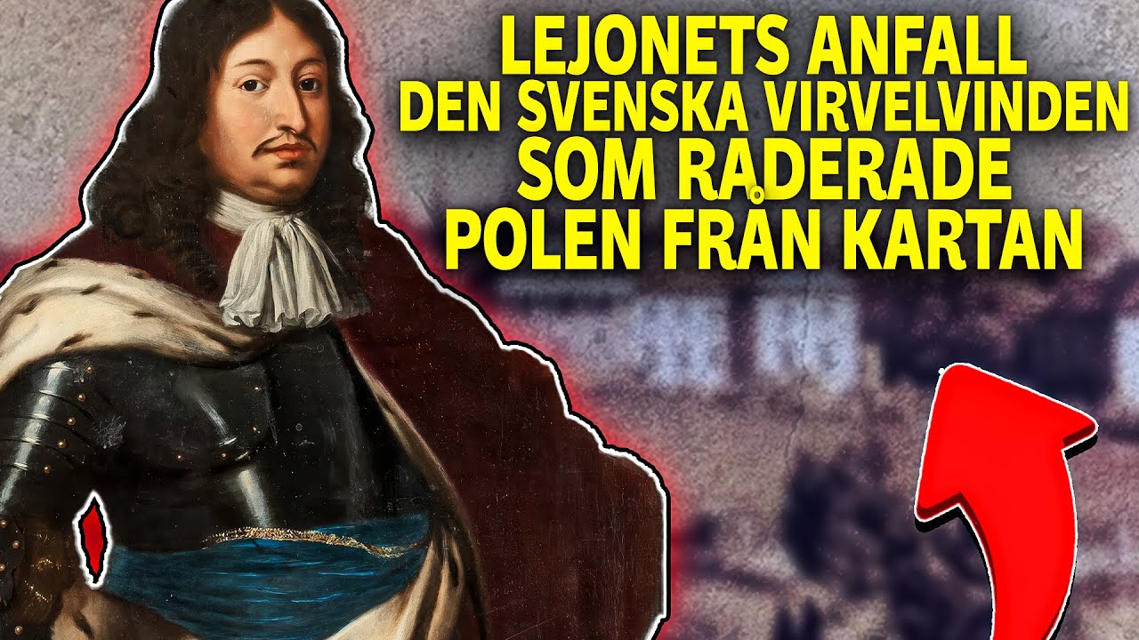 Karl X Gustavs BLIXTKrig: Genidraget som Krossade en Stormakt