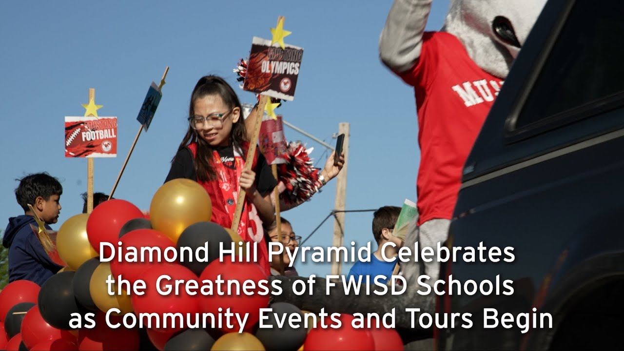 Diamond Hill Pyramid Celebrates the Greatness of FWISD Schools as Community Events and Tours Begin