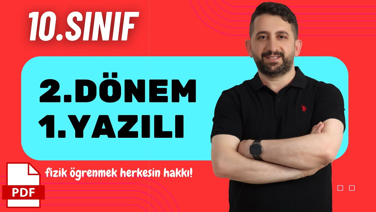 10.Sınıf fizik 2.Dönem 1.yazılı Soruları | Tüm Senaryolarla Prova Yazılı | 10.Sınıf Fizik 2024