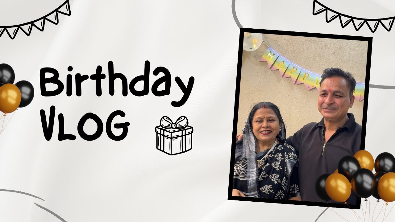 50TH BIRTHDAY VLOG ❤️‍🩹