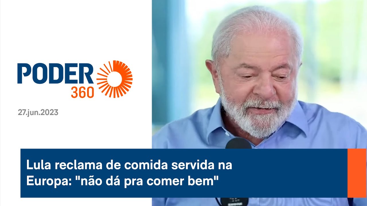 Lula reclama de comida servida na Europa não dá pra comer bem