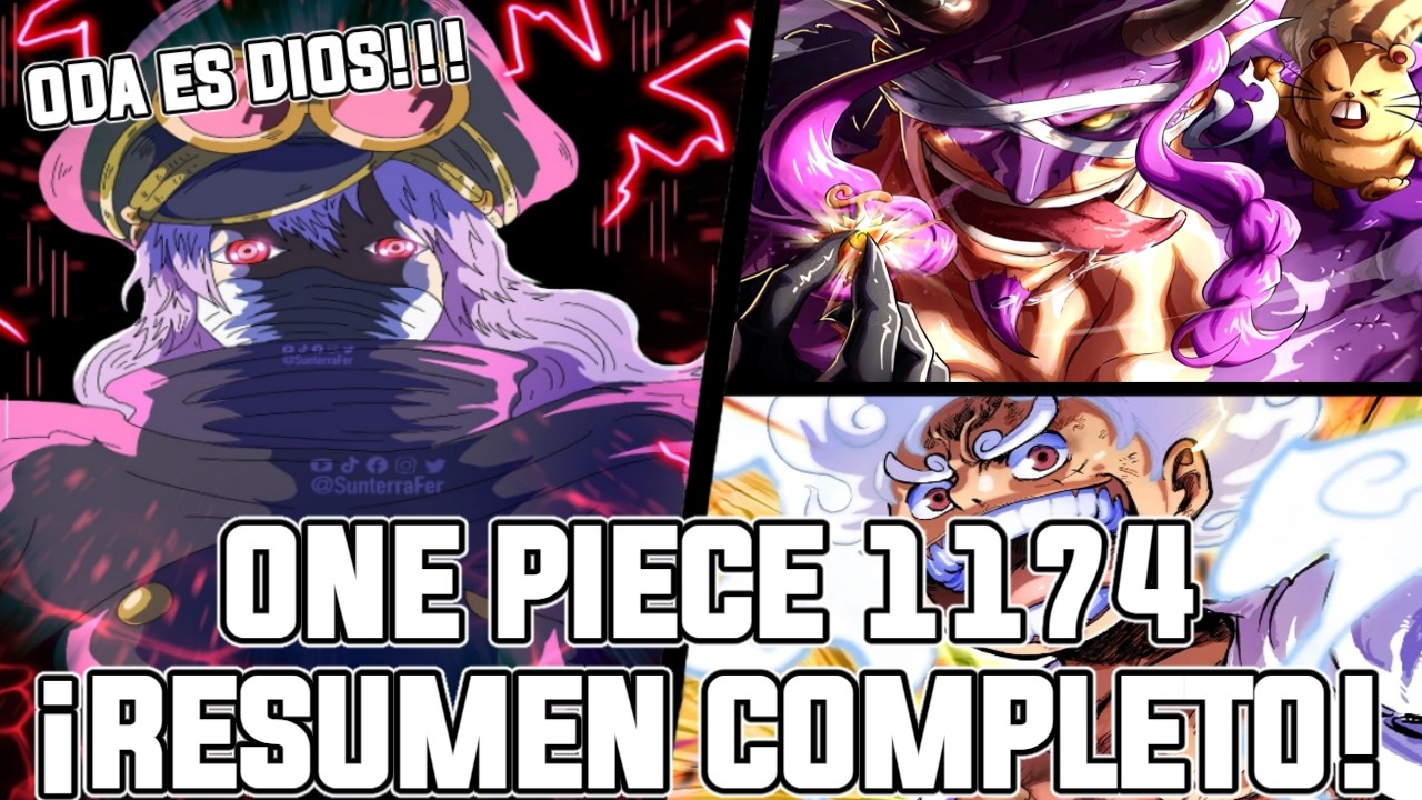 ONE PIECE CAPITULO 1174 (RESUMEN COMPLETO) | LA FORMA FINAL DE LOKI CON LUFFY | ODA ES DIOS