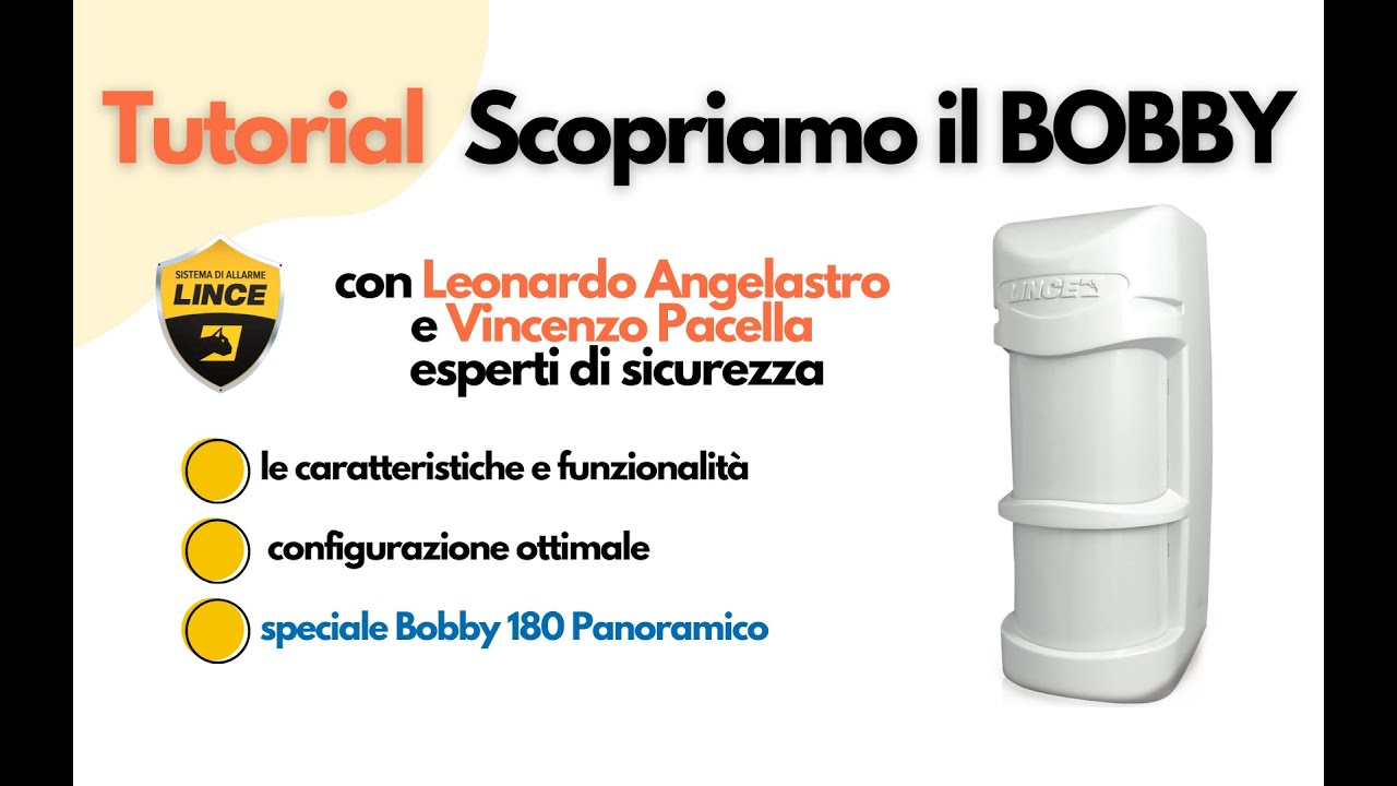 Rilevatore da esterno BOBBY, scopri come configurarlo e le caratteristiche che lo rendono unico!