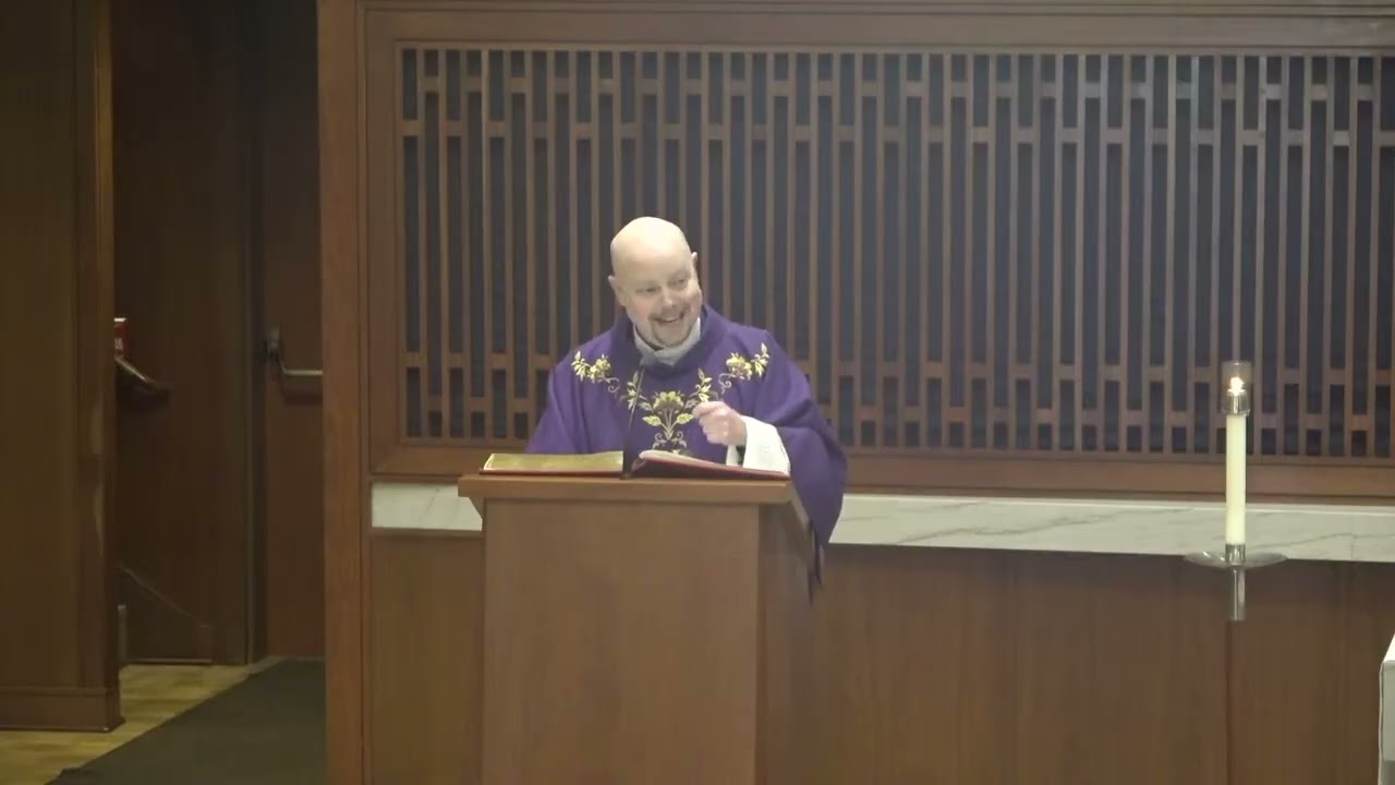 Second Sunday of Lent - Fr. Tim Weed, C.S.C.