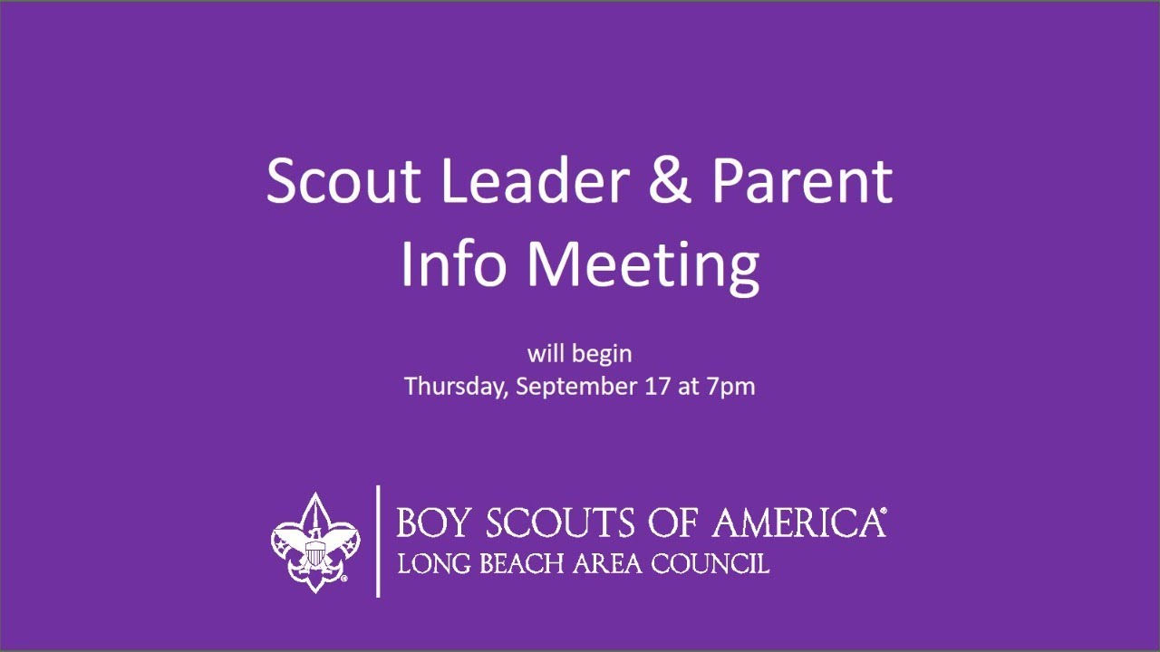 Scout Leader & Parent Info Call