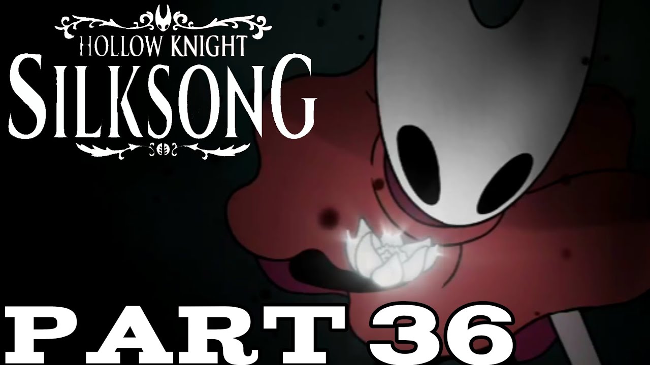 Into The Void!! | Hollow Knight: Silksong | Part 36