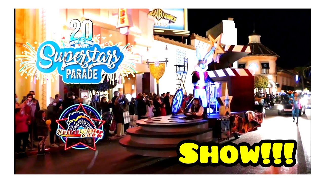 ✅ #SHOW | 📹 SUPERSTARS PARADE - PARQUE WARNER , ESPECIAL 20 ANIVERSARIO 🎉🎉🎉  #parquewarner #2022