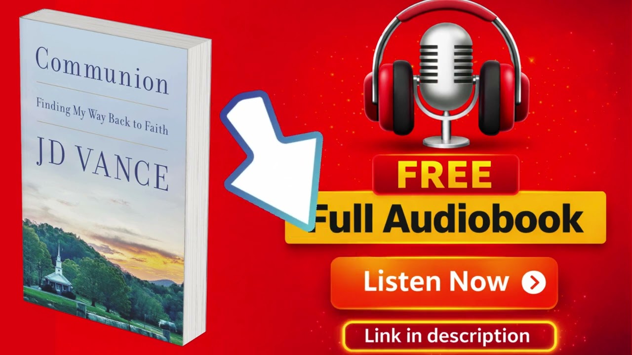 Communion by J. D. Vance [ Full Audiobook Free ]