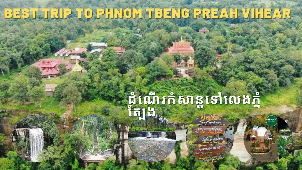 Best Trip to Phnom Tbeng at Preah Vihea Province@hendrikimvlogs1953