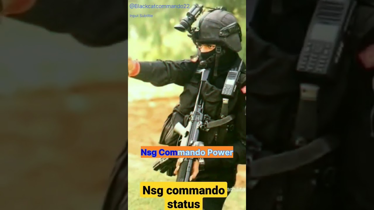 Counter Terrorism Task force ❤️❤️NSG Commando